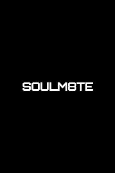 SOULM8TE 2025 streaming links